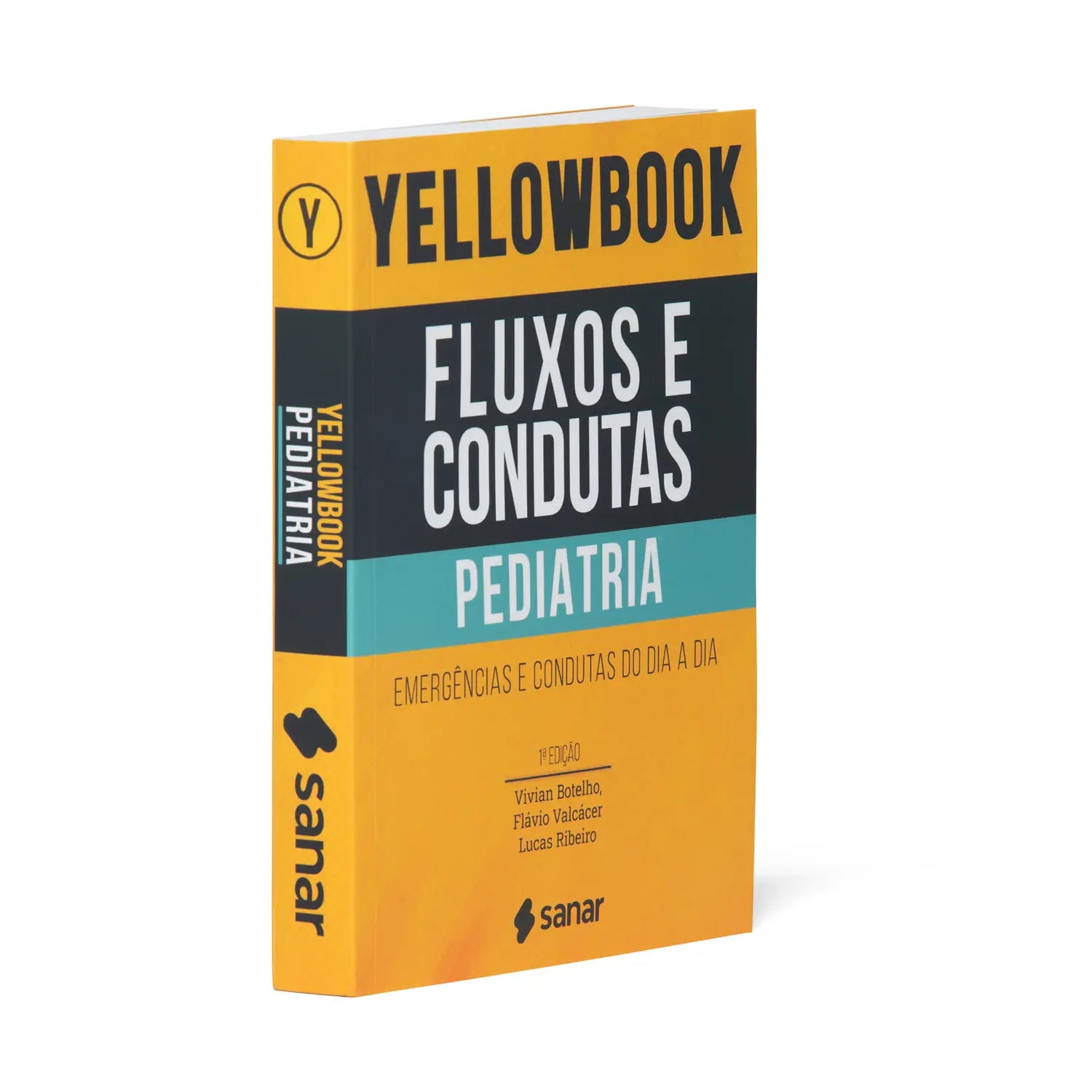 Yellowbook - Fluxos e Condutas: Pediatria